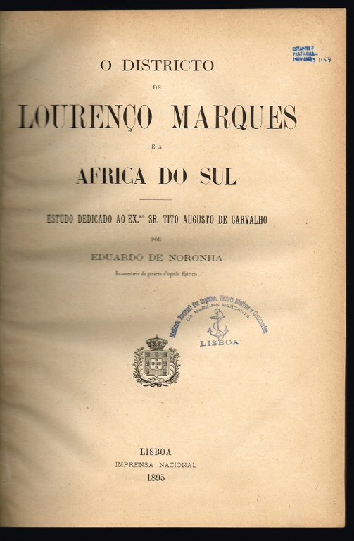 O DISTRICTO DE LOURENO MARQUES E A FRICA DO SUL